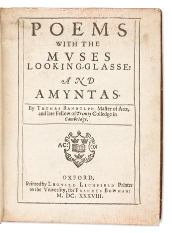 Randolph, Thomas (1605-1635) Poems with the Muses Looking-Glasse: and Amyntas.